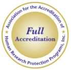 International Accrediation for Clinical Research (AAHRPP) from the Association of Human Research Protection Programs